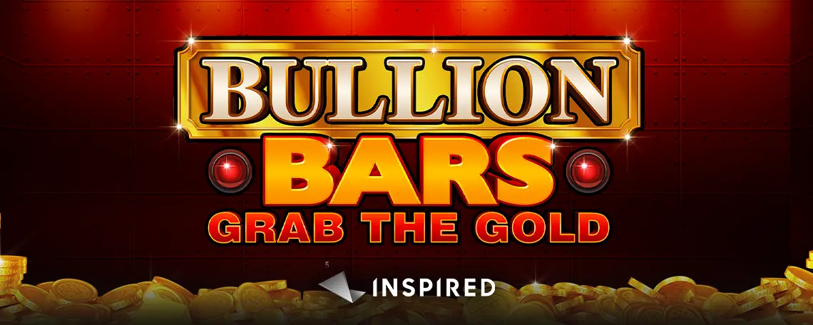 Bullion Bars Grab The Gold PR Image